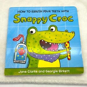 3 for $10. SNAPPY CROC How To Brush Your Teeth 1 for $5. or 2 for $8.